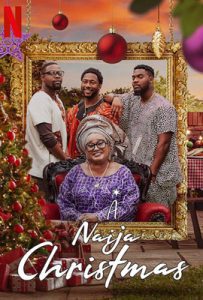 ดูหนัง A Naija Christmas (2021) คริสต์มาสไนจีเรีย เต็มเรื่อง | ดูหนังออนไลน์2022