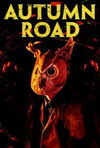 ดูหนัง Autumn Road (2021) ซับไทย เต็มเรื่อง | ดูหนังออนไลน์2022