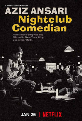ดูหนัง Aziz Ansari: Nightclub Comedian (2022) ซับไทย เต็มเรื่อง | ดูหนังออนไลน์2022