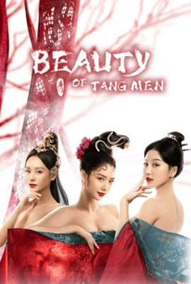 ดูหนัง Beauty Of Tang Men (2021) ซับไทย เต็มเรื่อง | ดูหนังออนไลน์2022