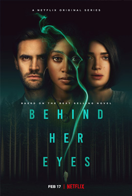 ดูซีรี่ย์ Behind Her Eyes (2021) ปมนัยน์ตา ซับไทย เต็มเรื่อง | ดูหนังออนไลน์2022