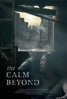 ดูหนัง The Calm Beyond (2020) เดอะ เคลม บียอนด์ เต็มเรื่อง | ดูหนังออนไลน์2022