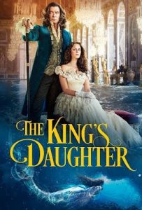 ดูหนัง The King's Daughter (2022) ซับไทย เต็มเรื่อง - ดูหนังออนไลน์2022