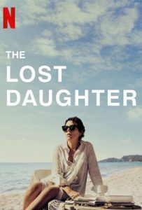 ดูหนัง The Lost Daughter (2021) ลูกสาวที่สาบสูญ เต็มเรื่อง - ดูหนังออนไลน์2022