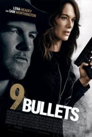 ดูหนัง 9 Bullets (2022) ซับไทย เต็มเรื่อง ดูหนังออนไลน์ 2022
