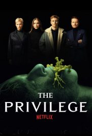 ดูหนัง The Privilege (2022) เดอะ พริวิเลจ พากย์ไทย เต็มเรื่อง | ดูหนังออนไลน์2022