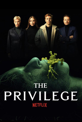 ดูหนัง The Privilege (2022) เดอะ พริวิเลจ พากย์ไทย เต็มเรื่อง | ดูหนังออนไลน์2022