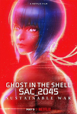 ดูการ์ตูน Ghost in the Shell SAC_2045 Sustainable War (2022) พากย์ไทย เต็มเรื่อง ดูหนังออนไลน์2022