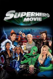 ดูหนัง Superhero Movie (2008) ไอ้แมงปอแมน ฮีโร่ซุปเปอร์รั่ว พากย์ไทย เต็มเรื่อง ดูหนังออนไลน์2022