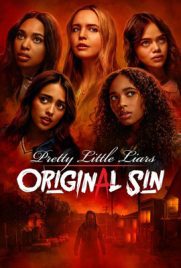 ดูซีรี่ย์ Pretty Little Liars Original Sin (2022) ซับไทย เต็มเรื่อง ดูหนังออนไลน์ 2022