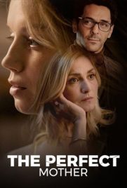 ดูซีรี่ย์ The Perfect Mother (2021) ซับไทย เต็มเรื่อง ดูหนังออนไลน์2022