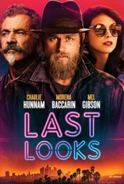 ดูหนัง Last Looks (2021) คดีป่วนพลิกฮอลลีวู้ด ซับไทย เต็มเรื่อง