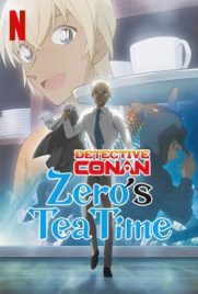 ดูการ์ตูน Detective Conan Zeros Tea Time วันสบาย ๆ ของซีโร่ เต็มเรื่อง