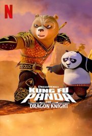 ดูการ์ตูน Kung Fu Panda The Dragon Knight (2022) กังฟูแพนด้า อัศวินมังกร พากย์ไทย จบเรื่อง
