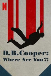 ดูซีรี่ย์ D.B. Cooper Where Are You (2022) เต็มเรื่อง ดูหนังออนไลน์2022