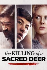 ดูหนัง The Killing of a Sacred Deer (2017) เจ็บแทนได้ไหม พากย์ไทย เต็มเรื่อง ดูหนังออนไลน์2022