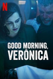Good Morning Veronica Season 2 (2022) อรุณสวัสดิ์ เวโรนิก้า ซีซั่น 2 พากย์ไทย