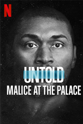 Untold Malice at the Palace (2021) ตะลุมบอนที่เดอะ พาเลซ