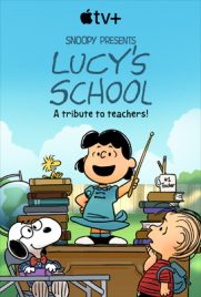 ดูการ์ตูน Snoopy Presents Lucy's School (2022) พากย์ไทย เต็มเรื่อง ดูหนังออนไลน์2022