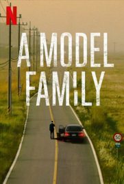 ดูซีรี่ย์ A Model Family (2022) ครอบครัวตัวอย่าง เต็มเรื่อง | ดูหนังออนไลน์2022