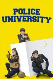 ดูซีรี่ย์ Police University (2021) มหาวิทยาลัยการตํารวจ ซับไทย เต็มเรื่อง