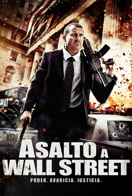 ดูหนัง Assault on Wall Street (2013) อัดแค้นถล่มวอลสตรีท พากย์ไทย เต็มเรื่อง | ดูหนังออนไลน์2022