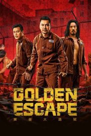 ดูหนัง Golden escape (2022) ซับไทย เต็มเรื่อง | ดูหนังออนไลน์2022