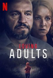 ดูหนัง Loving Adults (2022) รักจนวันตาย ซับไทย เต็มเรื่อง | ดูหนังออนไลน์2022