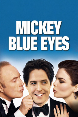 ดูหนัง Mickey Blue Eyes (1999) รักไม่ต้องพัก คนฉ่ำรัก เต็มเรื่อง ดูหนังออนไลน์2022