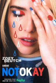 ดูหนัง Not Okay (2022) ซับไทย เต็มเรื่อง | ดูหนังออนไลน์2022