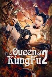 ดูหนัง The Queen of KungFu 2 (2021) ราชินีกังฟู 2 ซับไทย เต็มเรื่อง ดูหนังออนไลน์2022
