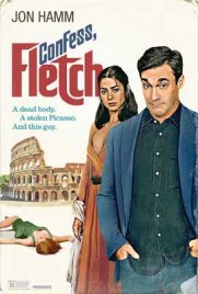 ดูหนัง Confess, Fletch (2022) ความในใจของเฟล็ตช์ เต็มเรื่อง | ดูหนังออนไลน์2022