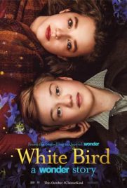ดูหนัง White Bird: A Wonder Story (2022) ชีวิตมหัศจรรย์วันเดอร์ ซับไทย เต็มเรื่อง | ดูหนังออนไลน์2022