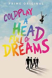 ดูหนัง Coldplay A Head Full of Dreams (2018) โคลด์เพลย์ อะเฮดฟูลออฟดรีมส์ | ดูหนังออนไลน์2022