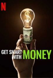 ดูหนัง Get Smart With Money (2022) ฉลาดรู้เรื่องเงิน ซับไทย เต็มเรื่อง | ดูหนังออนไลน์2022