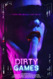 ดูหนัง Dirty Games (2022) เดอตี้ เกมส์ ซับไทย เต็มเรื่อง | ดูหนังออนไลน์2022