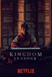 ดูซีรี่ย์ Kingdom Season 3 (2023) ผีดิบคลั่ง บัลลังก์เดือด ซีซั่น 3 จบซีซั่น | ดูหนังออนไลน์2022