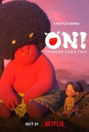 ดูการ์ตูน ONI: Thunder God's Tale (2022) โอนิ ธันเดอร์ ก็อต เทล เต็มเรื่อง