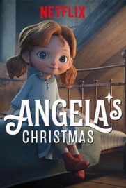 ดูการ์ตูน Angela's Christmas (2017) คริสต์มาสของแอนเจลา พากย์ไทย เต็มเรื่อง 