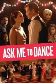 ดูหนัง Ask Me to Dance (2022) ซับไทย เต็มเรื่อง | ดูหนังออนไลน์2022