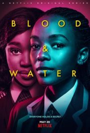 Blood & Water Season 1 (2020) เลือดหรือน้ำ ซีซั่น 1 ตอนที่ 1-6 จบ ซับไทย | ดูหนังออนไลน์2022