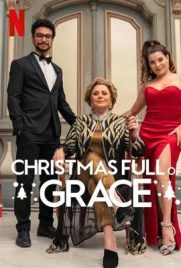 ดูหนัง Christmas Full of Grace (2022) คริสต์มาสกับกราซา ซับไทย เต็มเรื่อง | ดูหนังออนไลน์2022