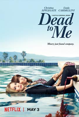 Dead to me season 1 (2019) เดด ทู มี ซีซั่น 1