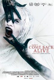 ดูหนัง Don't Come Back Alive (2022)ซับไทย เต็มเรื่อง | ดูหนังออนไลน์2022