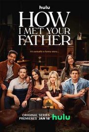 ดูซีรี่ย์ How I Met Your Father Season 1 (2022) ซับไทย เต็มเรื่อง | ดูหนังออนไลน์2022