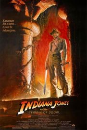 Indiana Jones 2 : and the Temple of Doom (1984) ขุมทรัพย์สุดขอบฟ้า 2 ตอน ถล่มวิหารเจ้าแม่กาลี