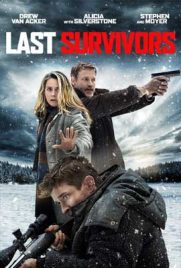 ดูหนัง Last Survivors (2021) โลกลวงรอด ซับไทย เต็มเรื่อง | ดูหนัง