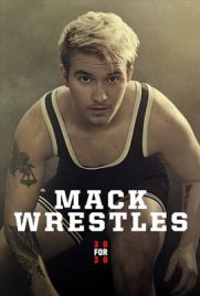 ดูหนัง Mack Wrestles (2019) ซับไทย เต็มเรื่อง | ดูหนังออนไลน์2022