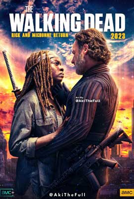 ดูซีรี่ย์ The Walking Dead: Rick & Michone (2023) ล่าสยอง ทัพผีดิบ ริค และ มิโชน
