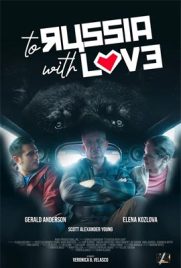 ดูหนัง To Russia with Love (2022) ด้วยรักแด่รัสเซีย ซับไทย เต็มเรื่อง | ดูหนังออนไลน์2022